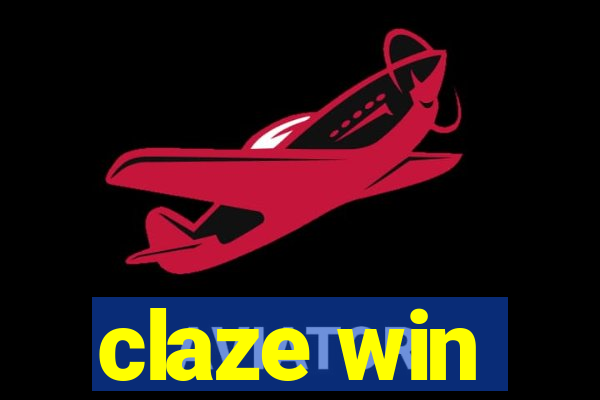 claze win